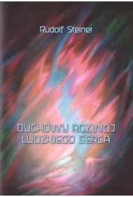 Duchowy rozw�j ludzkiego serca