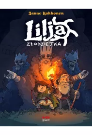 Lilja z�odziejka. Skarb trzech kr�l�w