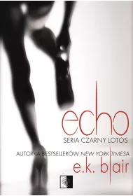 Echo. Czarny Lotos. Tom 2