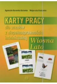 Karty pracy dla uczni�w z niepe�nosprawno�ci�. Wiosna. Lato