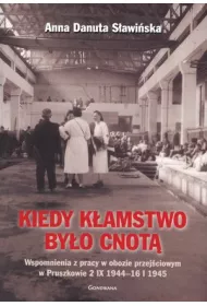 KIEDY K�AMSTWO BY�O CNOT� - II WYDANIE
