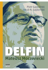 Delfin. Mateusz Morawiecki