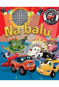 Na balu. Samochodzik Franek