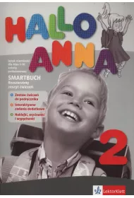 Hallo Anna 2. Rozszerzony zeszyt �wicze� do j�zyka niemieckiego dla klas 1-3 szko�y podstawowej