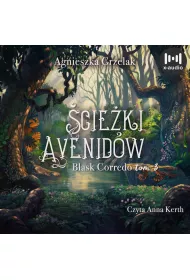 Audiobook cieki Avenidw. Blask Corredo. Tom 3 mp3