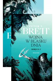Wojna w blasku dnia. Cykl Demoniczny. Tom 3. Ksigi 1-2