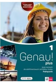 Genau! plus 1. Podrcznik do jzyka niemieckiego
