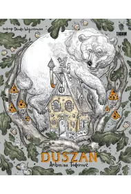 Duszan przygody prawie prawdziwe