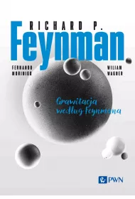 Feynmana wyk�ady. Grawitacja wed�ug Feynmana