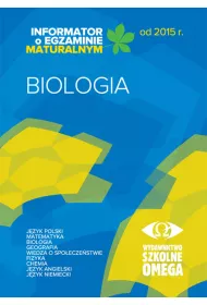 Informator o egzaminie maturalnym z biologii od 2015 roku
