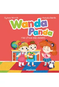 Wanda Panda nie chce si dzieli
