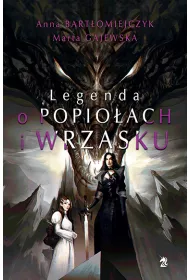 Legenda o popio�ach i wrzasku. Tom 1