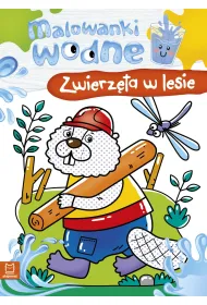 Malowanki wodne. Zwierz�ta w lesie AKSJOMAT