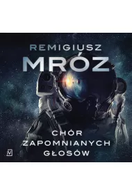 Audiobook Chr zapomnianych gosw. Tom 1 mp3