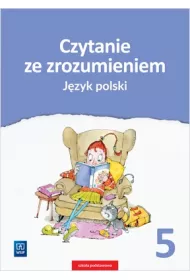 Czytanie ze zrozumieniem. J�zyk polski. Zestawy �wicze�. Klasa 5. Szko�a podstawowa