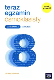 Teraz egzamin �smoklasisty. Matematyka. Arkusze