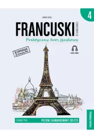 Francuski w t�umaczeniach. Gramatyka. Cz�� 4. Poziom B2-C1
