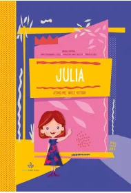Julia jedno imi� wiele historii