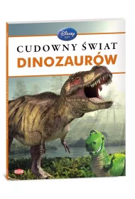 Disney Uczy. Cudowny �wiat dinozaur�w
