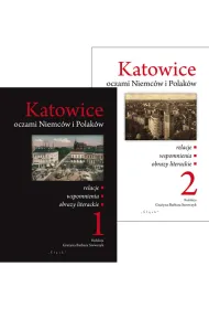 Katowice oczami Niemc�w i Polak�w t.1-2
