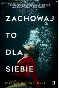 Zachowaj to dla siebie