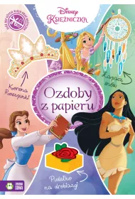 Disney Ksi�niczki. Ozdoby z papieru