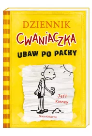 Ubaw po pachy. Dziennik Cwaniaczka. Tom 4