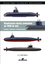 Wsp�czesne okr�ty podwodne od 1990 do dzi�. My�liwskie &bull; Uderzeniowe &bull; O nap�dzie atomowym