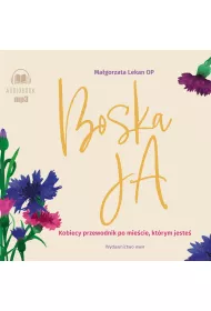 Audiobook Boska Ja. Kobiecy przewodnik po miecie, ktrym jeste CD
