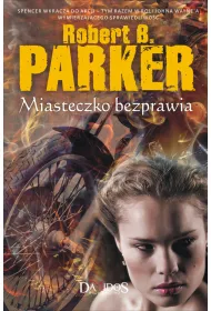 Miasteczko bezprawia