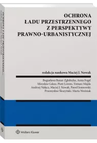 Ochrona adu przestrzennego z perspektywy prawno-urbanistycznej
