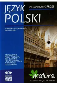 J�zyk polski. Jak analizowa� proz�