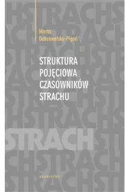 Struktura poj�ciowa czasownik�w strachu