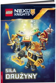 LEGO Nexo Knights. Si�a dru�yny