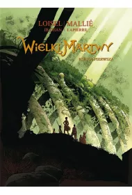 Wielki Martwy. Tom 1