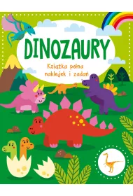 Dinozaury. Ksi��ka pe�na naklejek i zada�