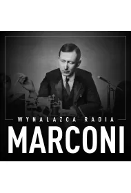 Audiobook Marconi. Wynalazca radia mp3