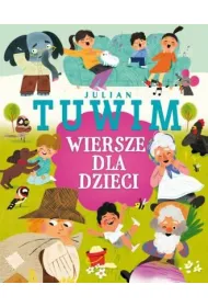 Julian Tuwim. Wiersze dla dzieci