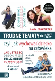 Trudne tematy dla mamy i taty