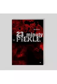 23 minuty w piekle
