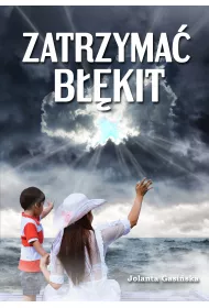 Zatrzyma� b��kit