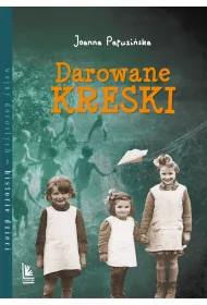 Darowane kreski