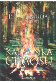 Kap�anka chaosu Tom 2 C�ra lasu