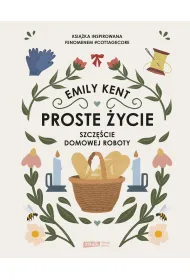 Proste �ycie. Szcz�cie domowej roboty