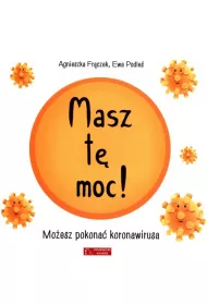 Masz t moc! Moesz pokona koronawirusa