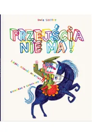 Przej�cia nie ma