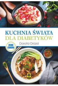 Kuchnia �wiata dla diabetyk�w