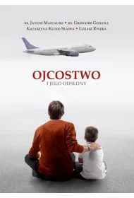 Ojcostwo i jego ods�ony