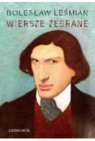Wiersze zebrane. Boles�aw Le�mian