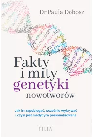 Fakty i mity genetyki nowotworw